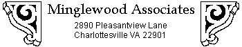 Minglewood Associates, 2890 Pleasantview Lane, Charlottesville VA 22901